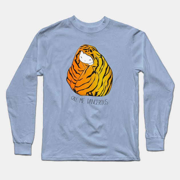 Call Me Dangerous Tiger Cat Long Sleeve T-Shirt by runcatrun